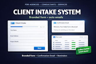 build a client intake form with auto confirmation emails