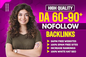 create high quality nofollow backlinks da 50 to 90 for seo link building