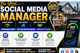 be your credit repair, real estate debt settlement, credit social media manager