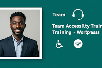 train your team in accessibility best practices for wordpress