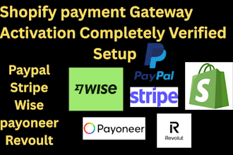 do shopify payment gateway activation, fully verified