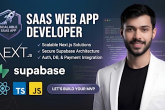 build a scalable saas web app using next js and supabase