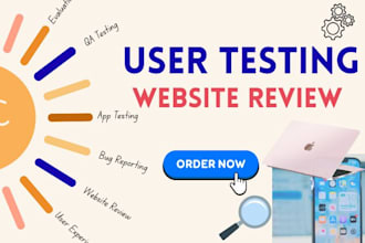 do user testing website review ios andriod app testing and give detailed report