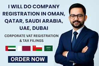 do company registration in qatar, oman, saudi arabia, uae, dubai, tax filings
