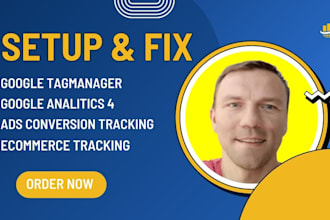 setup google analytics, tag manager, conversions