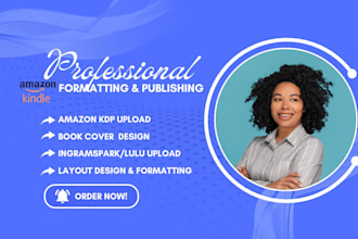 format, edit and publish books, ebooks on amazon kdp, kindle, kdp upload