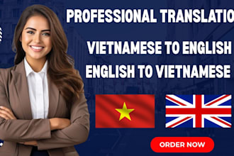 translate english to vietnamese and vietnamese to english with proofreading