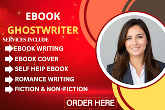 ebook writer,non fiction book ghost writer,writer romance ebook,ghost writing