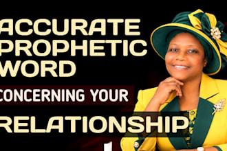 give you a prophetic word concerning your relationship