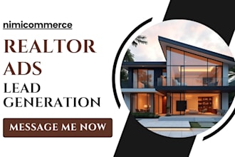 realtor leads realtor leads google ads realtor leads facebook ads campaign leads