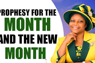 give you prophetic word for this new month and your next move