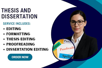 proofread and edit your masters or phd dissertation, thesis,capstone project,dba