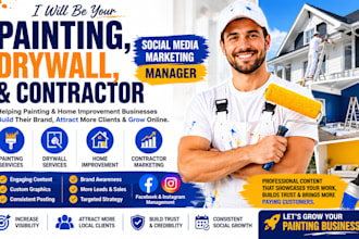 be your painting, home improvement, contractor social media marketing manager
