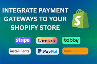 integrate payment gateways into your shopify store