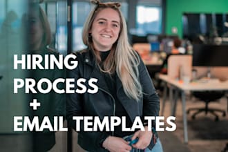 build a complete hiring process with email templates
