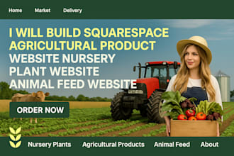 build squarespace agricultural product website nursery plant animal feed website