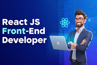 be your professional react js front end developer