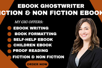 be your ebook ghostwriter, KDP book writer, nonfiction, fiction ghostwriter
