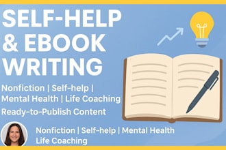 write your self help ebook, mental health journal, or life coaching content