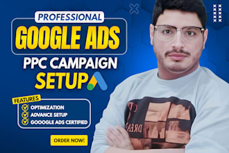 setup and manage google ads adwords PPC campaigns