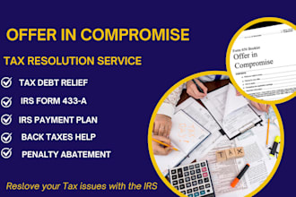 help settle tax debt and negotiate offer in compromise
