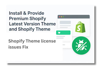 install and fix shopify theme license issue for you