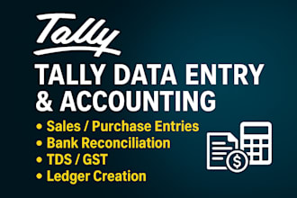 do monthly tally data entry and bank reconciliation