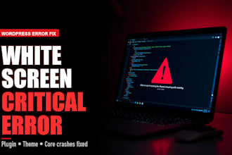 fix wordpress white screen and critical errors fast