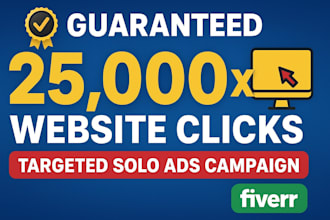 guarantee 25000x affiliate website clicks targeted solo ads campaign