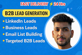 do b2b,lead genration ,email,linkedin,b2b for any industry