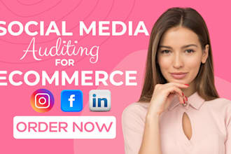 conduct social media audit instagram, facebook audit for your ecommerce website
