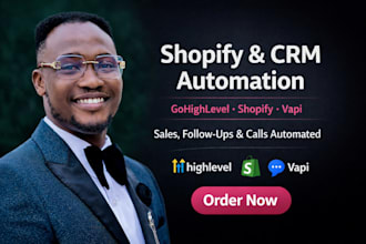 build ecommerce automation solutions with gohighlevel, shopify, vapi and uncanny