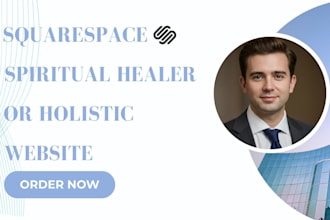 design a beautiful squarespace spiritual healer or holistic website