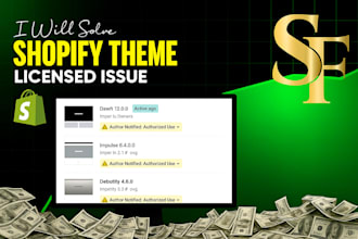 activate shopify theme license, fix shopify errors and store bugs professionally