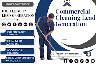 generate commercial cleaning leads, residential cleaning lead cleaning marketing