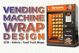 create eye catching vending machine wrap design for your business