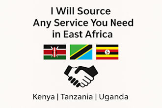 help you in any service required in kenya,uganda and tanzania