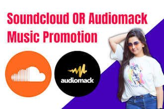 do audiomack or soundcloud music promotion for higher rank