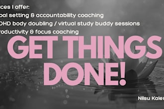 be your adhd body double, study buddy and accountability coach