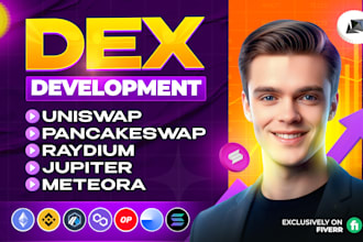 be blockchain developer smart contract, bridge, dex, uniswap, pancakeswap fork
