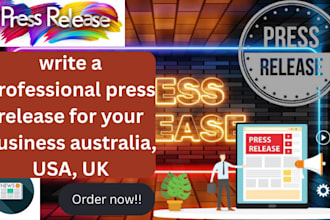 write a professional press release for your business australia, USA, UK