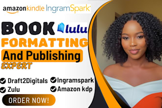 do ebook formatting for lulu ingramspark draft2digital or amazon kdp publishing