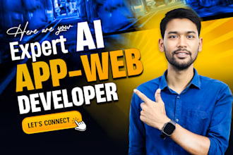 do ai mobile app, ai website, ai agent, chabot app development as ai developer