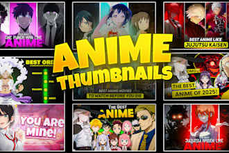 create premium anime thumbnails for you