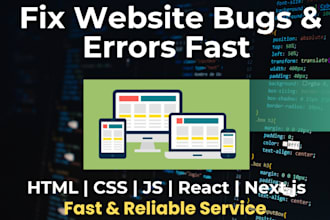 fix website bugs and errors in HTML CSS js react nextjs