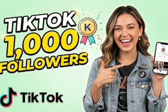 get you 1,000 tiktok followers high quality service