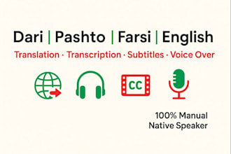 translate from farsi, pashto, dari to english and vice versa