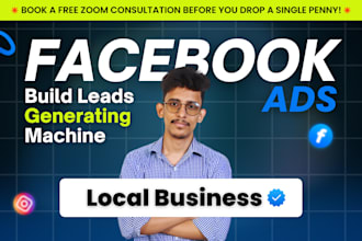 setup or manage meta fb ig ad campaigns for leads and sells for local businesses