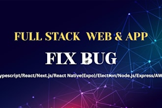 fix bugs and errors in react, nextjs, and nodejs web apps
