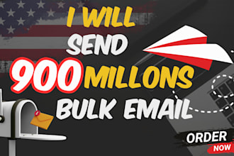 send 900 million blast emails, email campaigns come to inbox